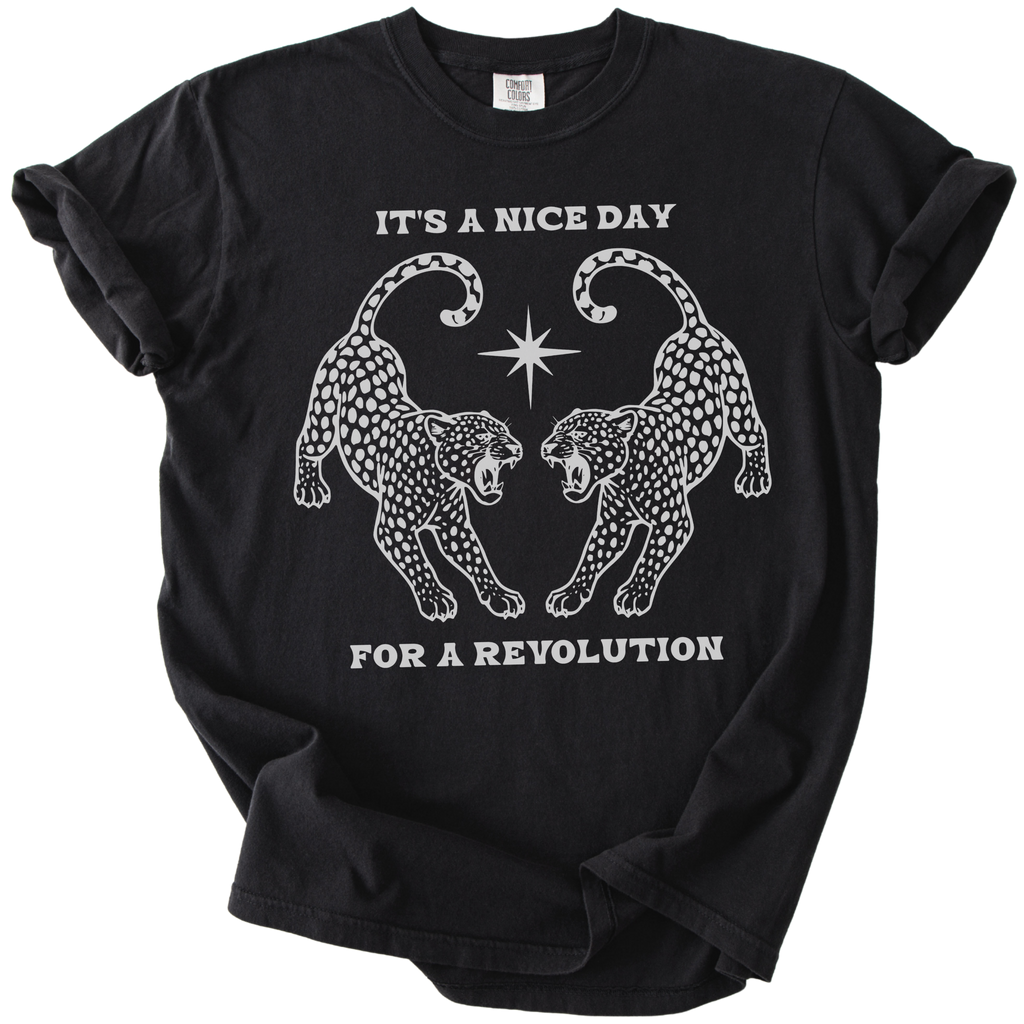 It's A Nice Day for A Revolution Leopards Tee