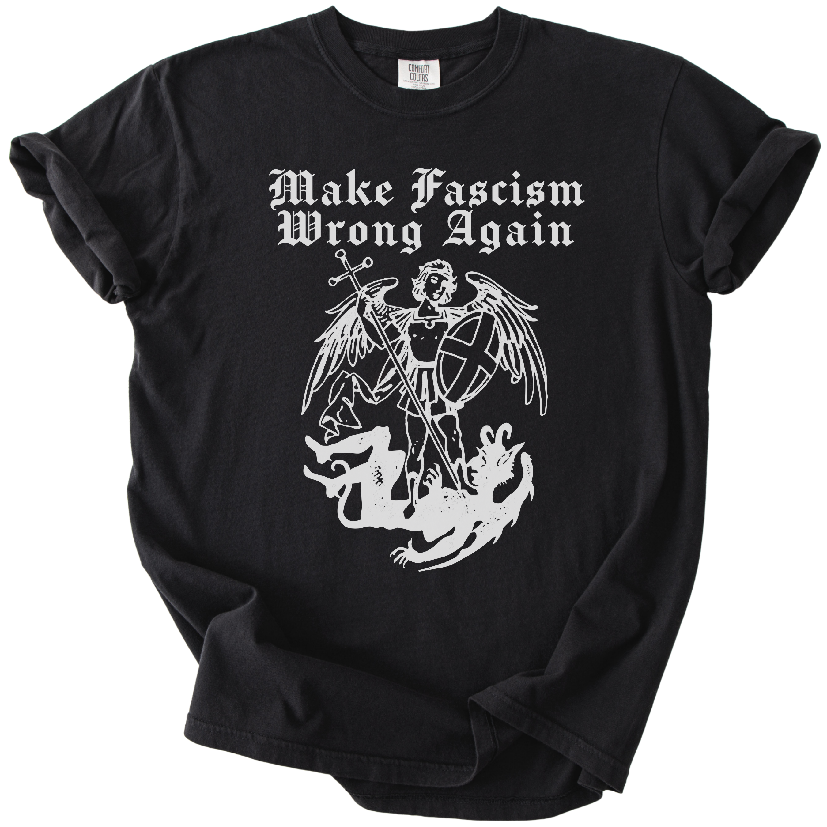 Make Fascism Wrong Again Tee