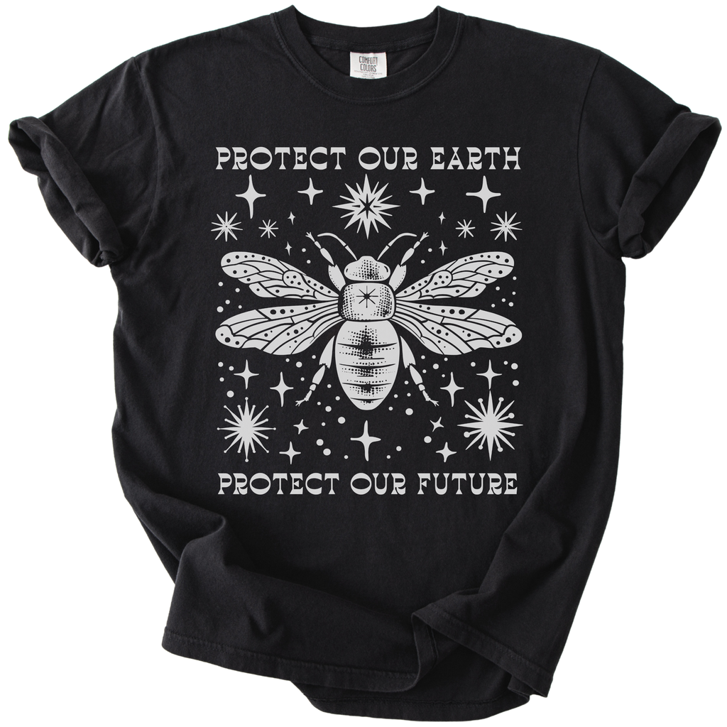 Protect Our Earth Protect Our Future Bee Tee