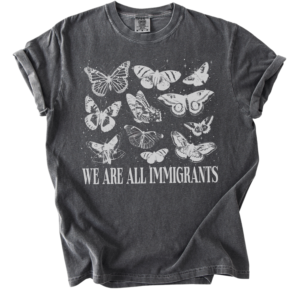 We Are All Immigrants Tee