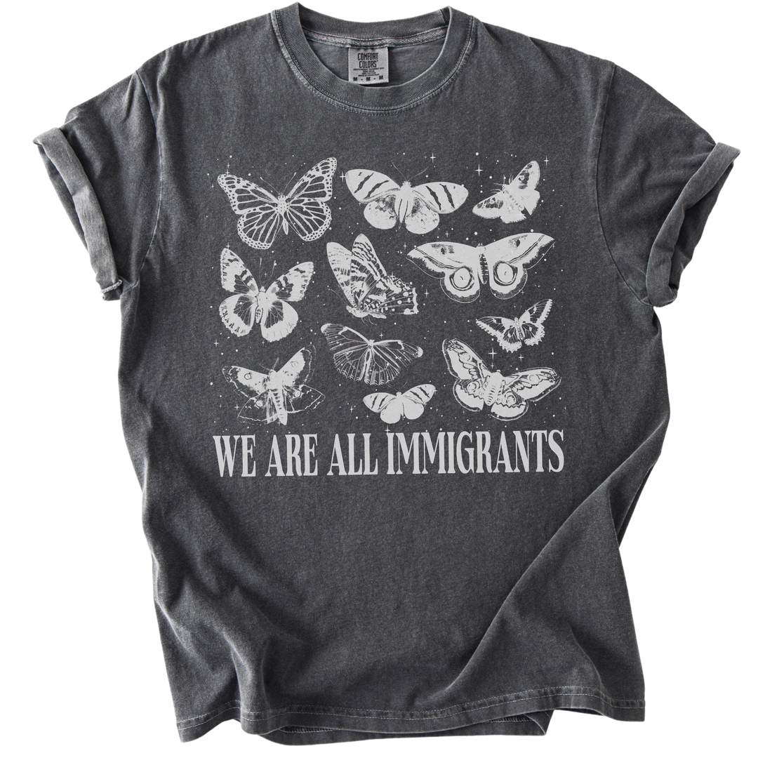 We Are All Immigrants Tee