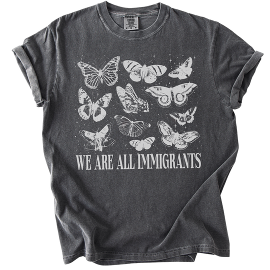We Are All Immigrants Tee