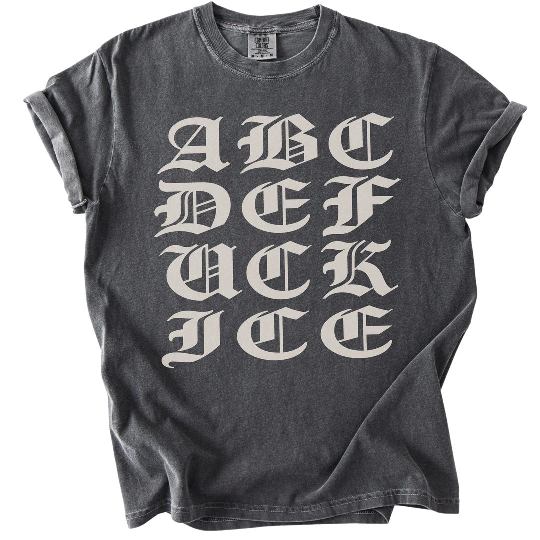 ABCDE FUCK ICE Blackletter Tee