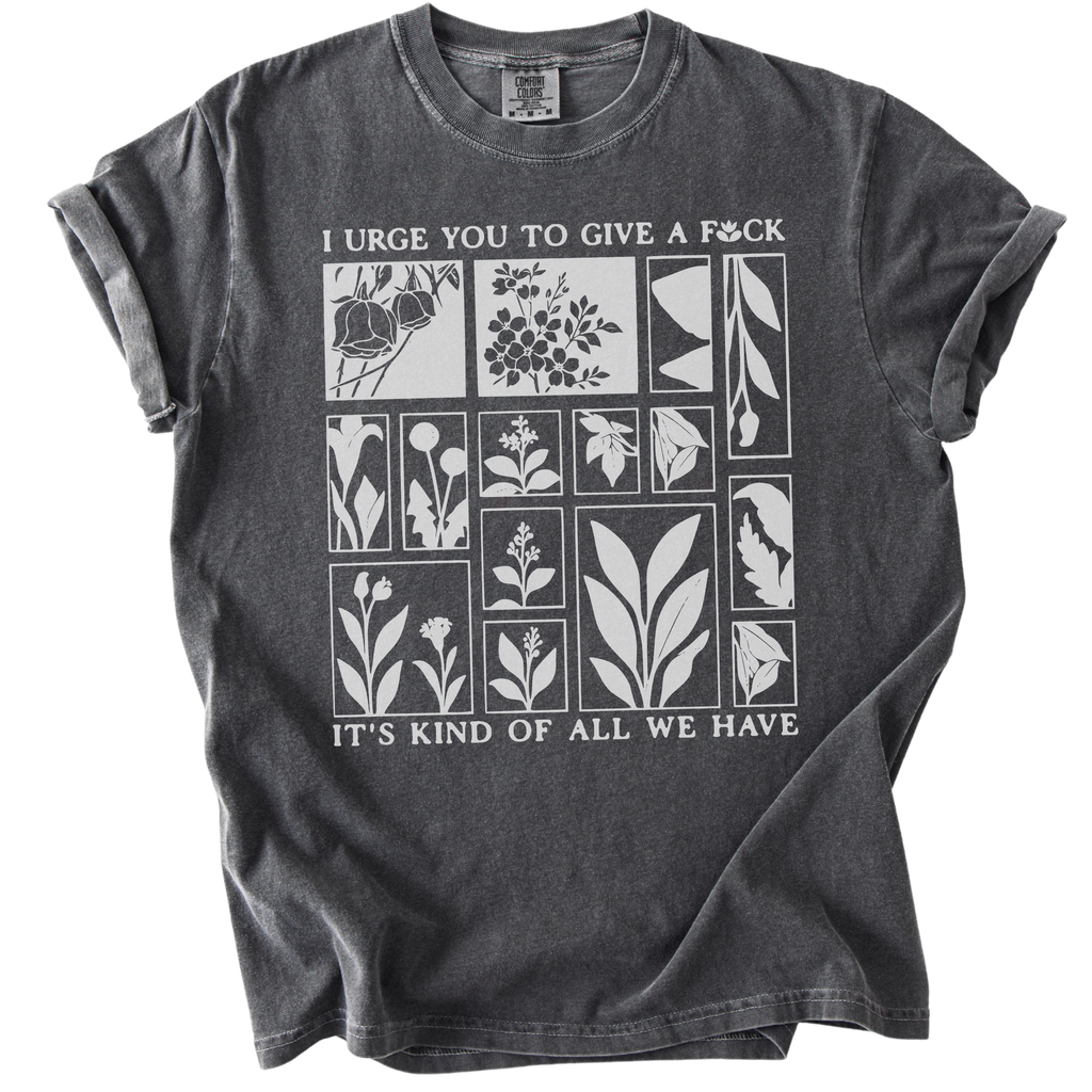 I Urge You To Give A F#ck Tee