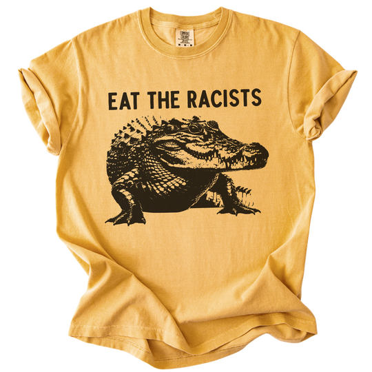 Eat The Racists Alligator Tee