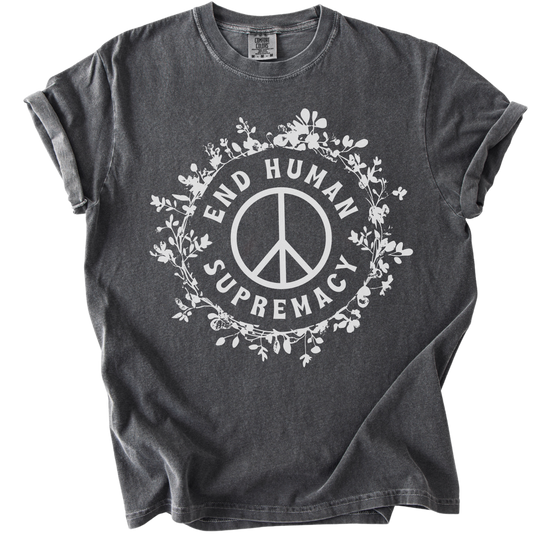 End Human Supremacy Tee