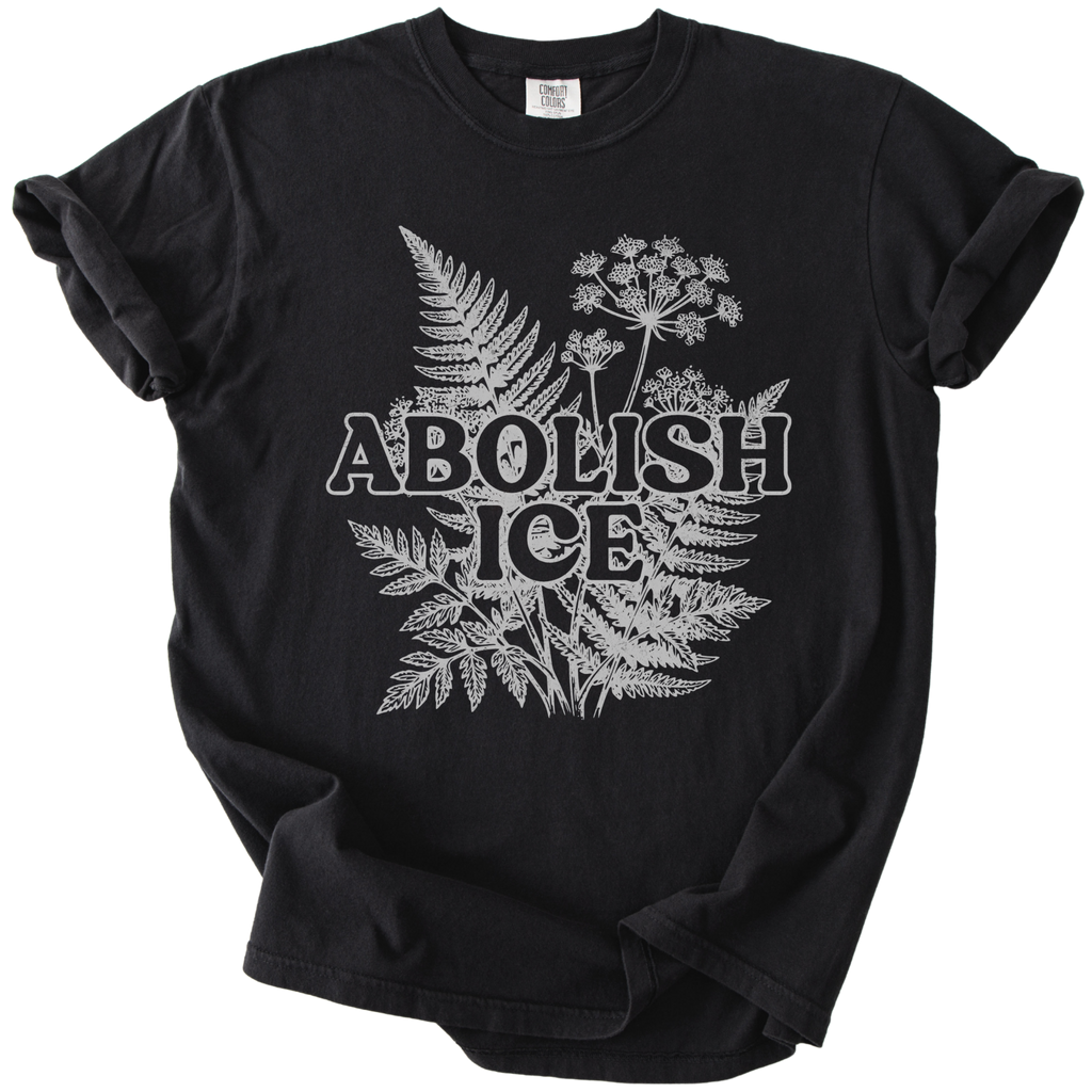 Abolish ICE Fern Tee