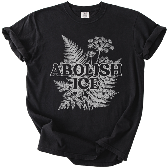 Abolish ICE Fern Tee