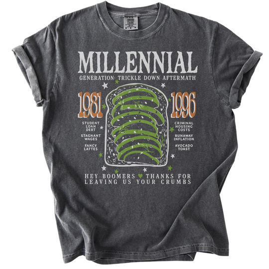 Millennial Generation: Trickle Down Aftermath Tee