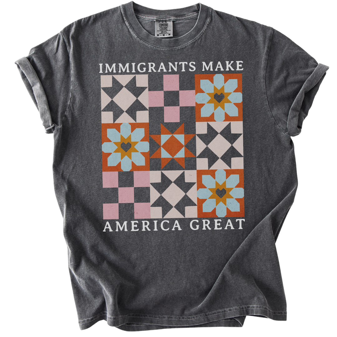 Immigrants Make America Great Quilt Pattern Tee