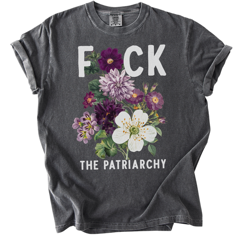 F🌸ck The Patriarchy Tee