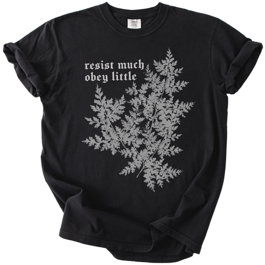 Resist Much Obey Little Fern Tee