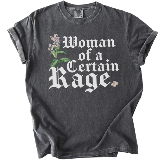 Woman of a Certain Rage Tee