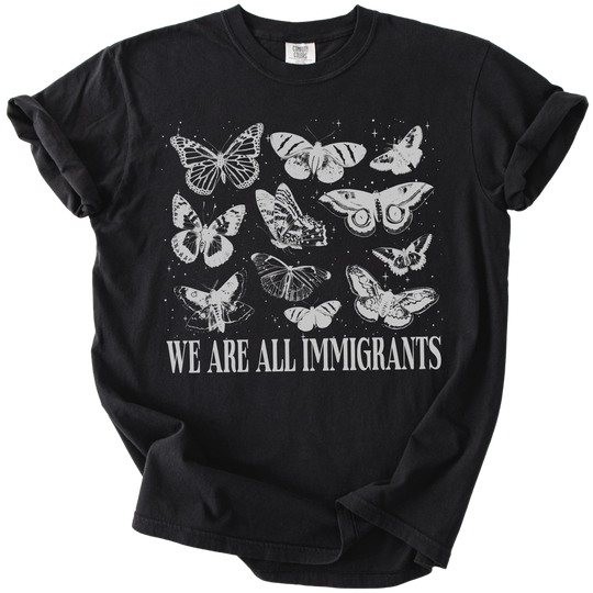 We Are All Immigrants Tee