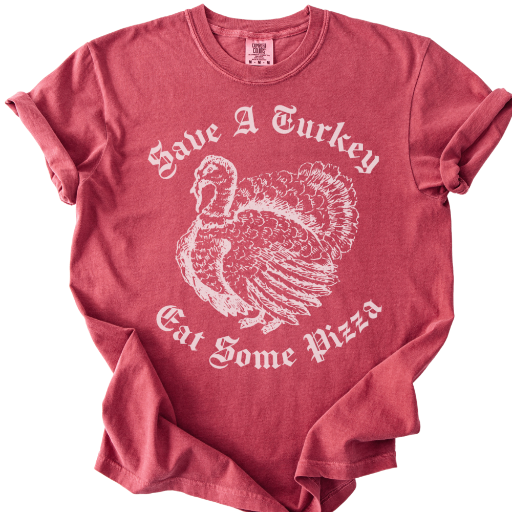 Save A Turkey Eat Pizza Tee