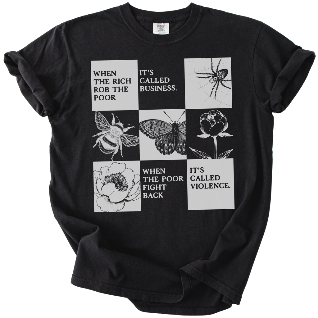 When The Rich Rob The Poor Tee