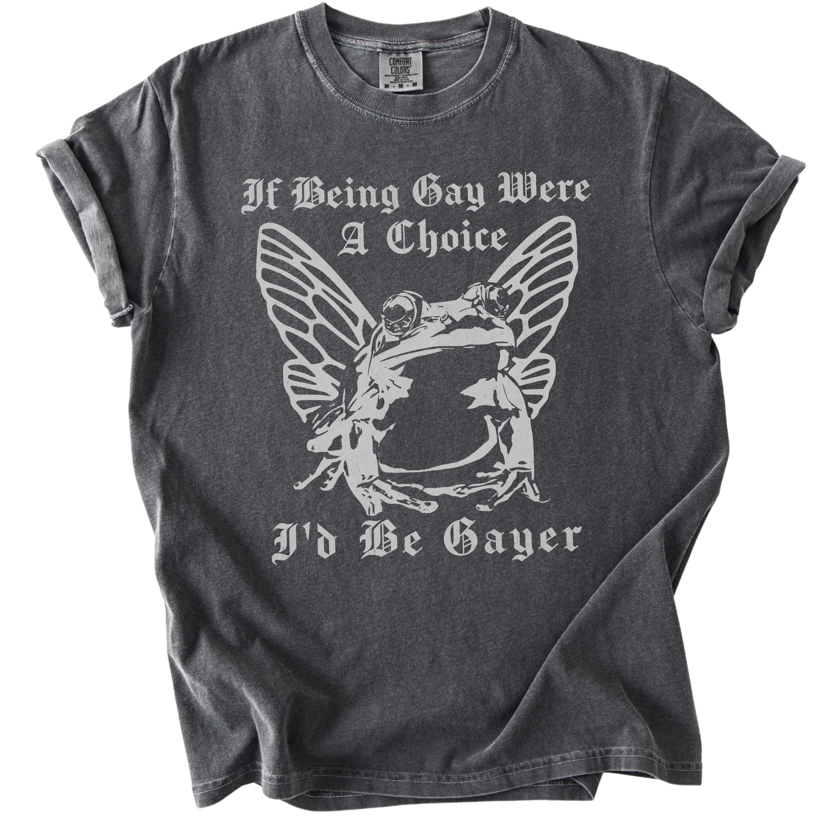 If Being Gay Was A Choice Tee
