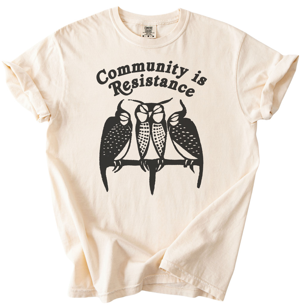 3 Owl Community is Resistance Tee