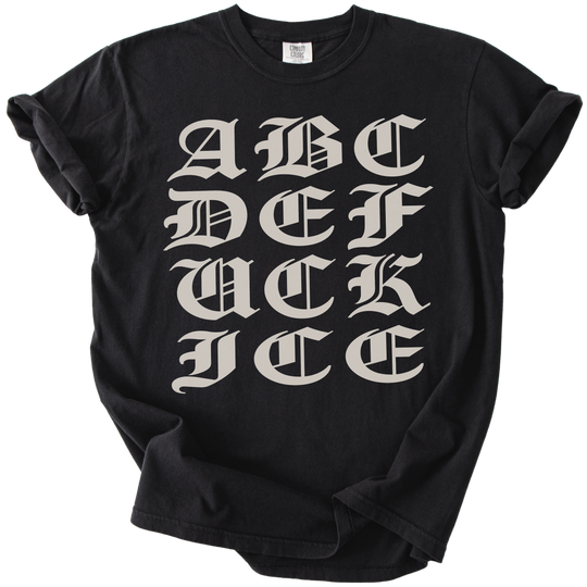 ABCDE FUCK ICE Blackletter Tee