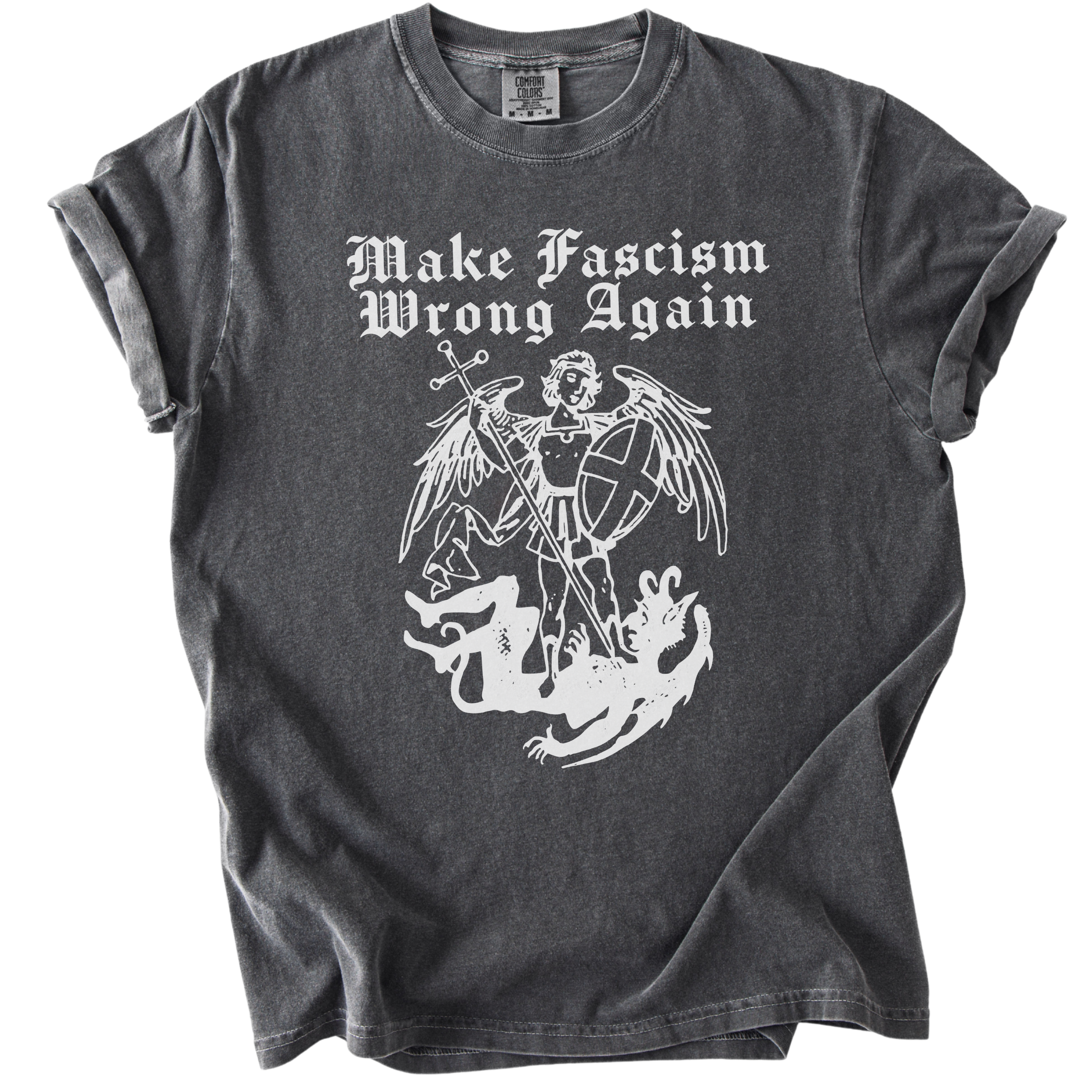 Make Fascism Wrong Again Tee