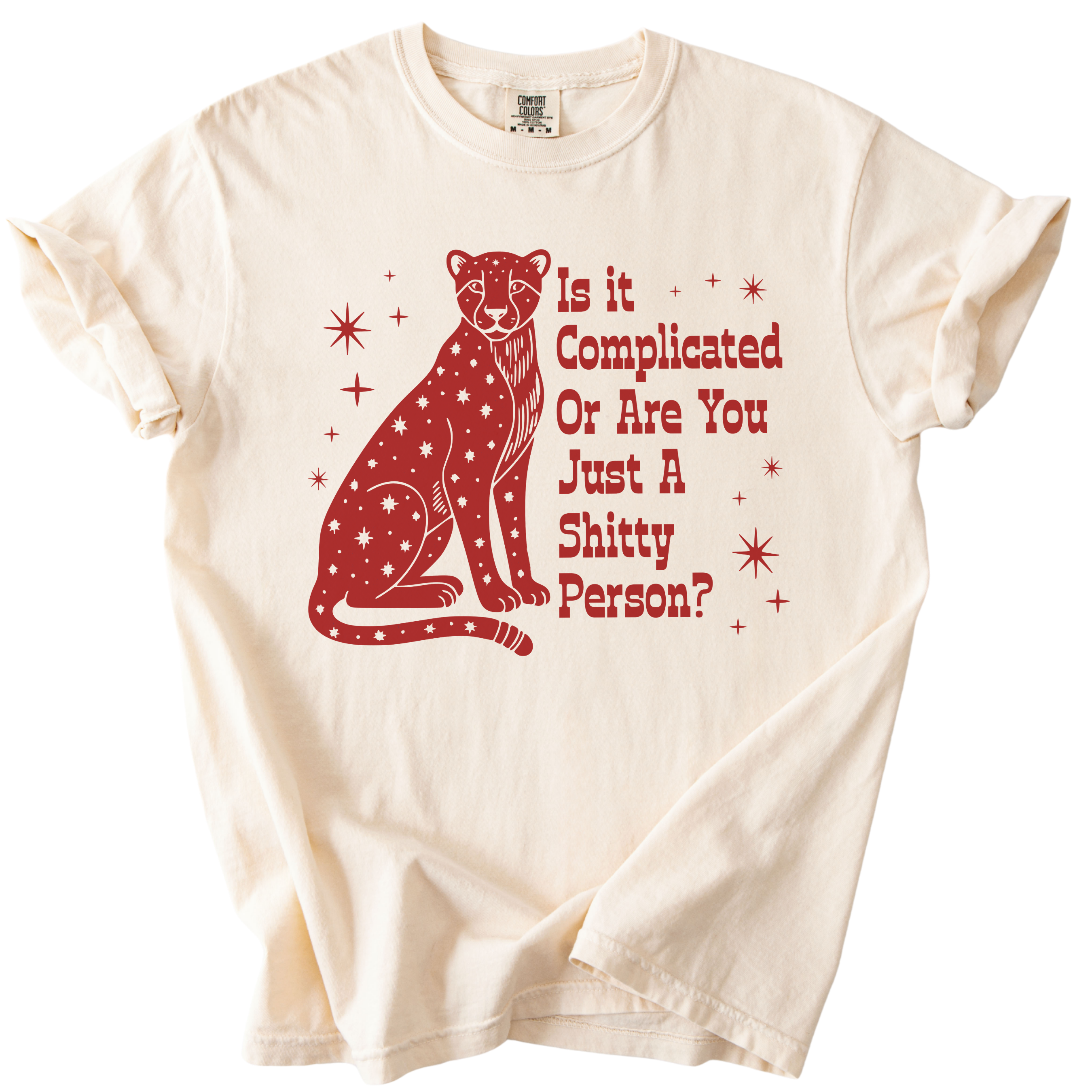 Is it Complicated or Are You Just a Shitty Person? Tee