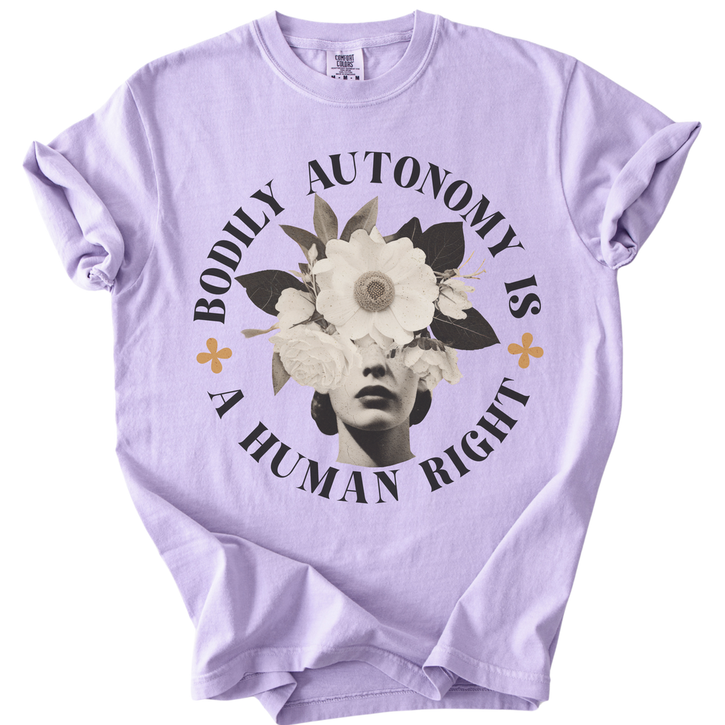 Bodily Autonomy is a Human Right Collage Tee