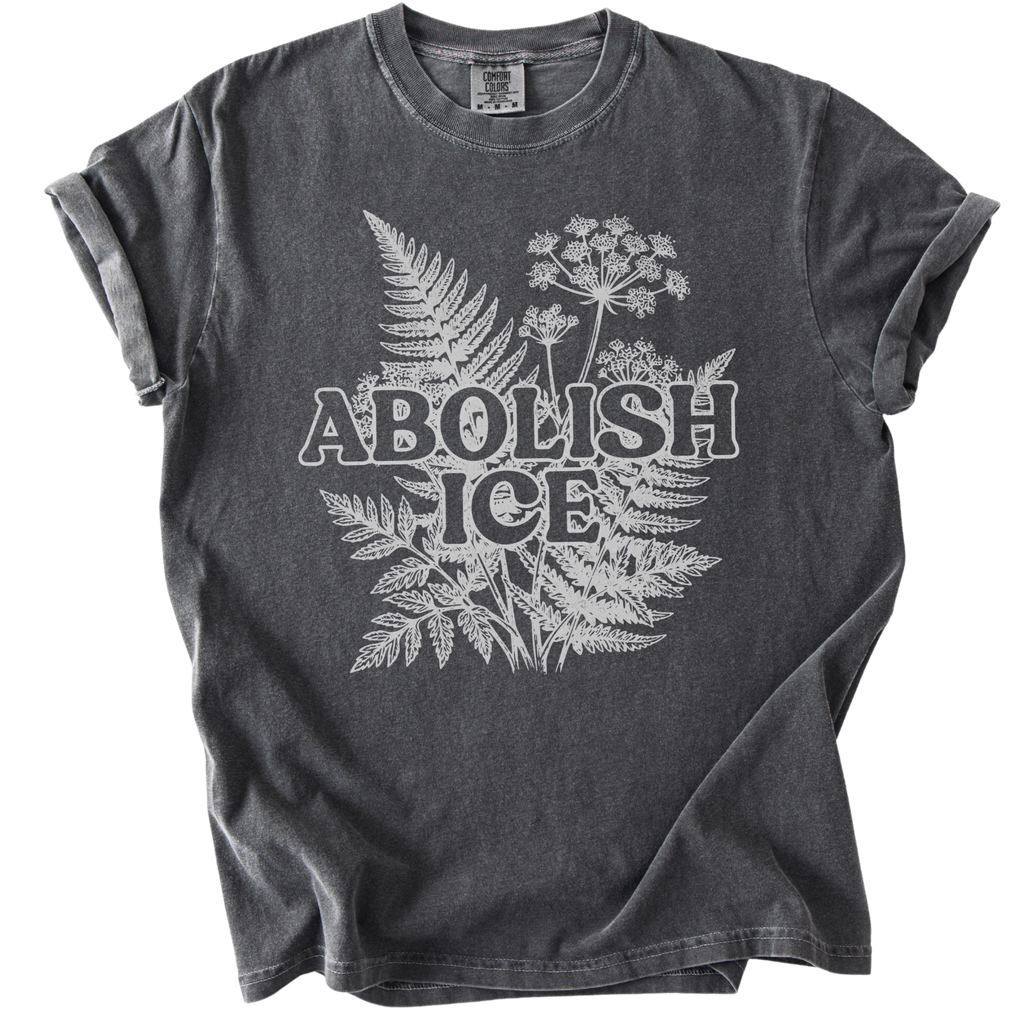Abolish ICE Fern Tee