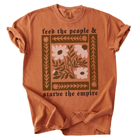 Feed The People &amp; Starve The Empire Tee
