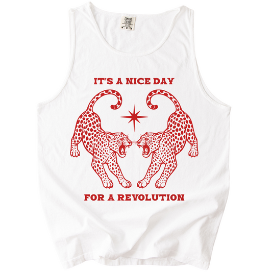 Nice Day For A Revolution Tank Top