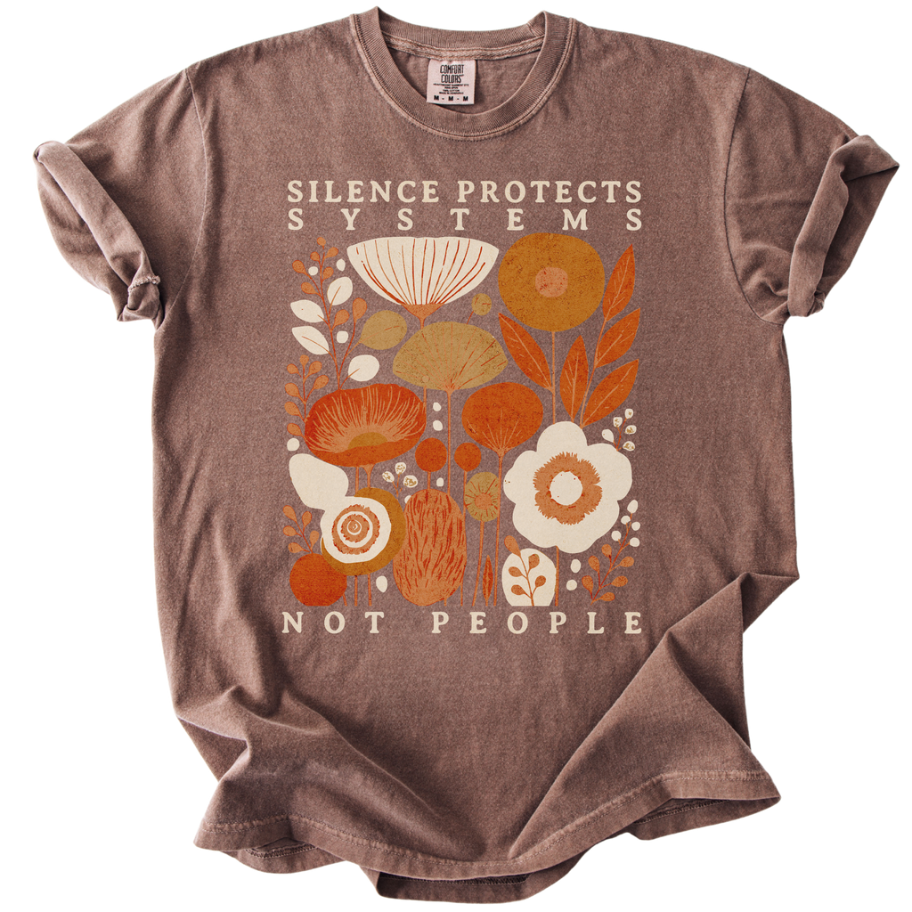 Silence Protects Systems Not People Tee