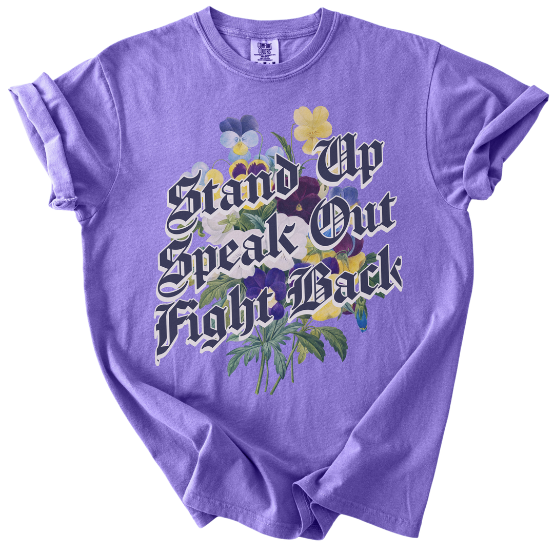 Stand Up Speak Out Fight Back Tee