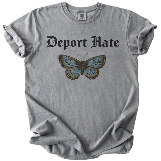 Deport Hate Butterfly Tee