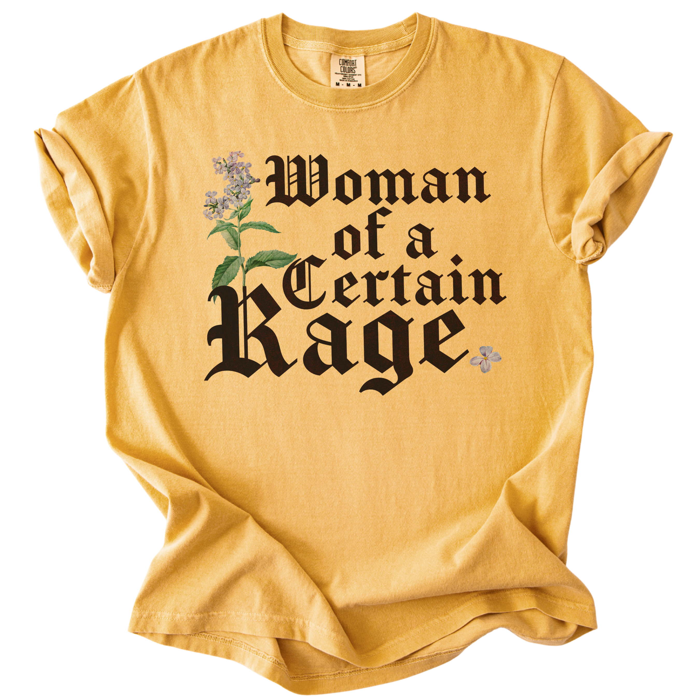 Woman of a Certain Rage Tee