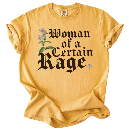 Woman of a Certain Rage Tee