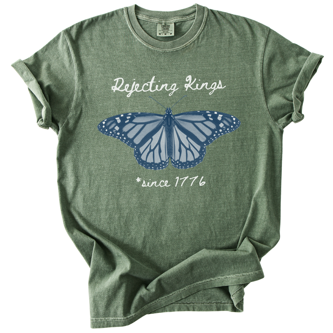 Rejecting Kings Since 1776 Butterfly Tee