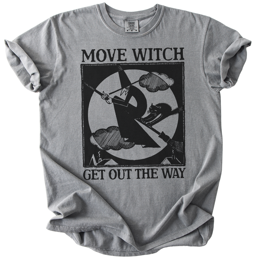 MOVE WITCH Get Out The Way Tee