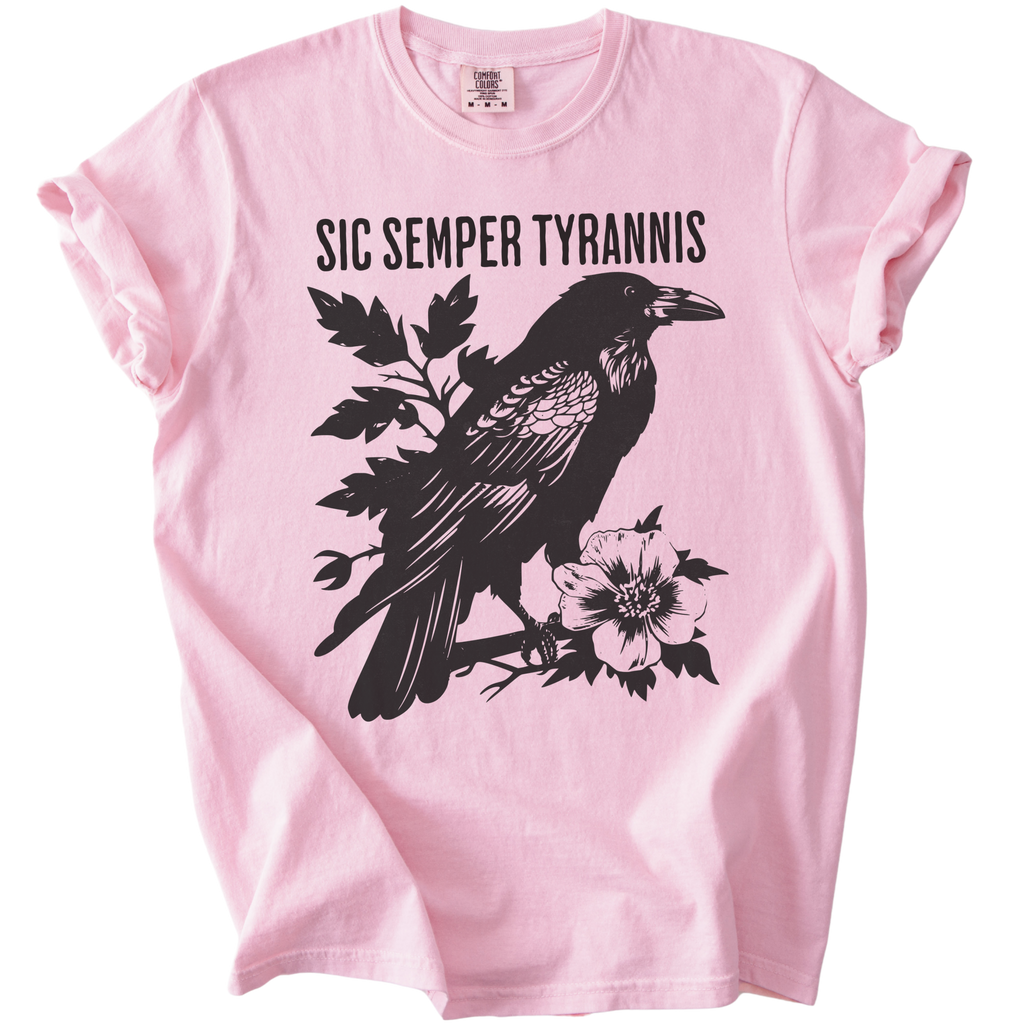 Sic Semper Tyrannis Raven Tee