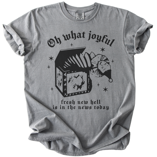 Oh What Joyful Fresh New Hell News Tee