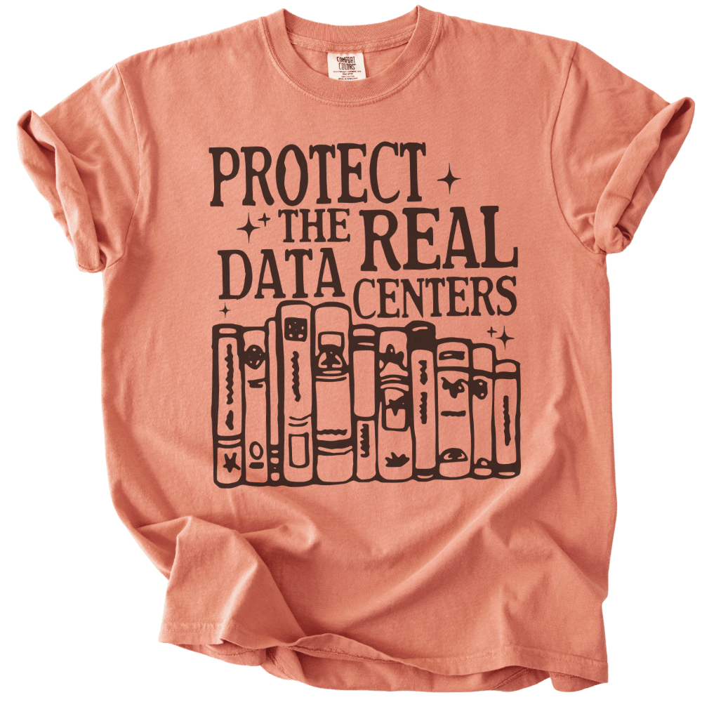 Protect The Real Data Centers Tee
