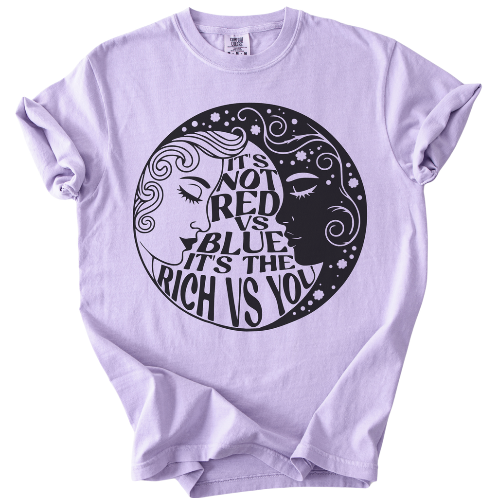 Not Red Vs Blue It's Rich Vs You Tee