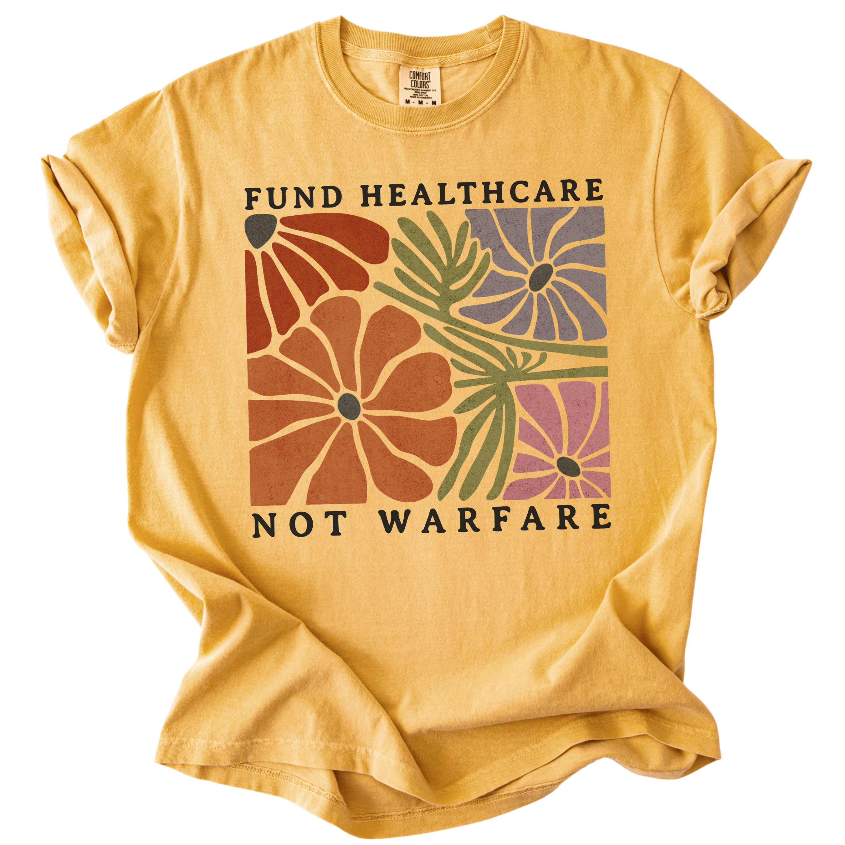 Fund Healthcare Not Warfare Tee