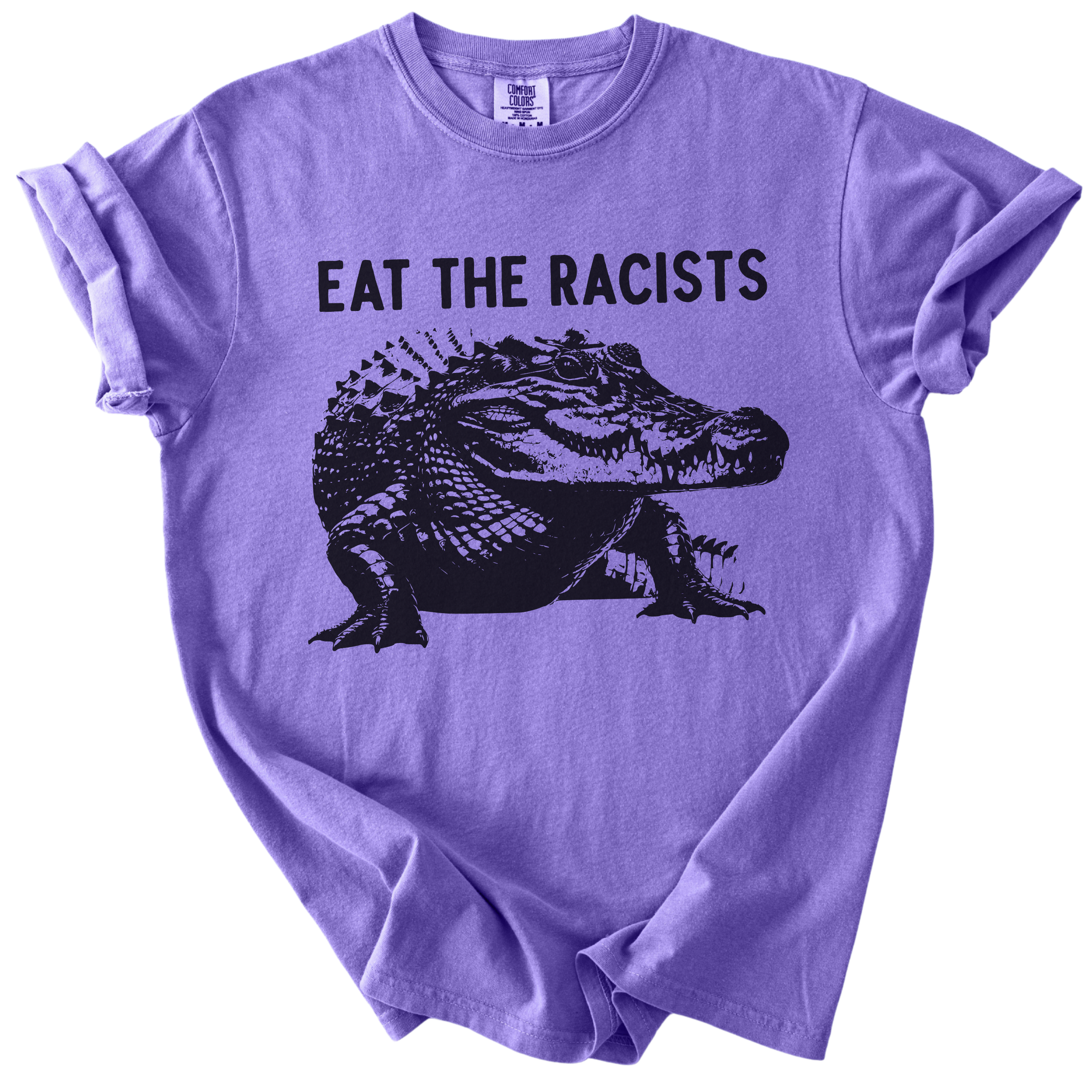 Eat The Racists Alligator Tee