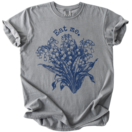 Eat Me Lily of The Valley Tee
