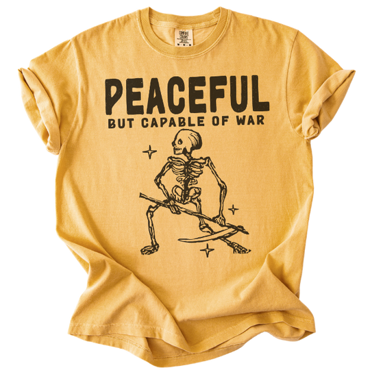 Peaceful But Capable of War Tee