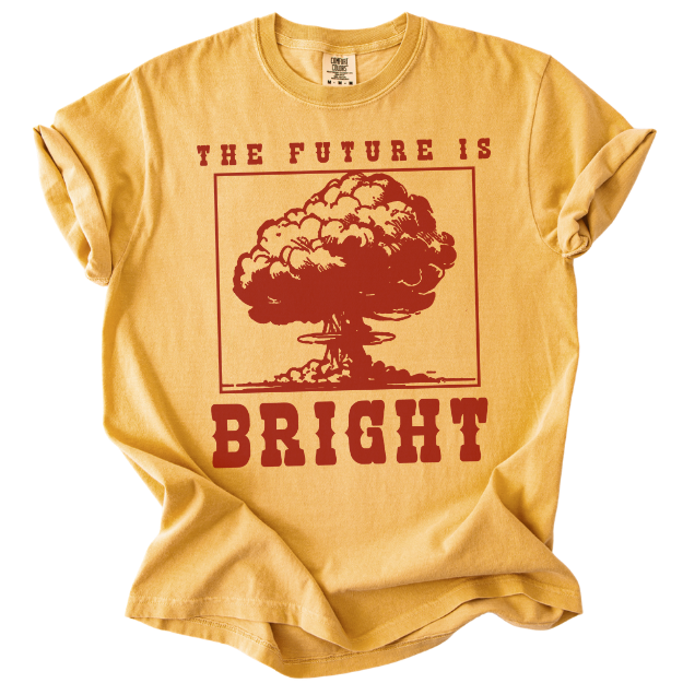 The Future is Bright Tee