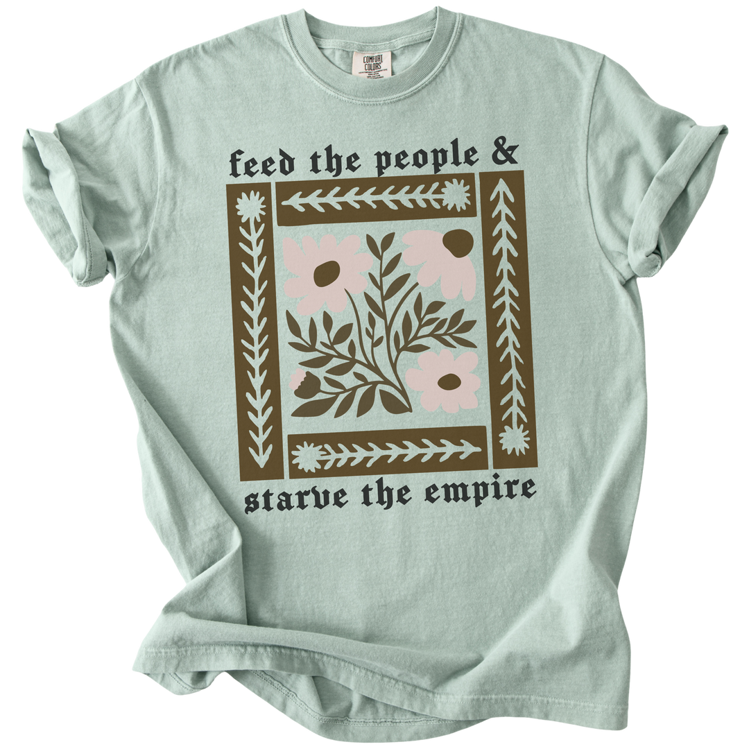 Feed The People &amp; Starve The Empire Tee