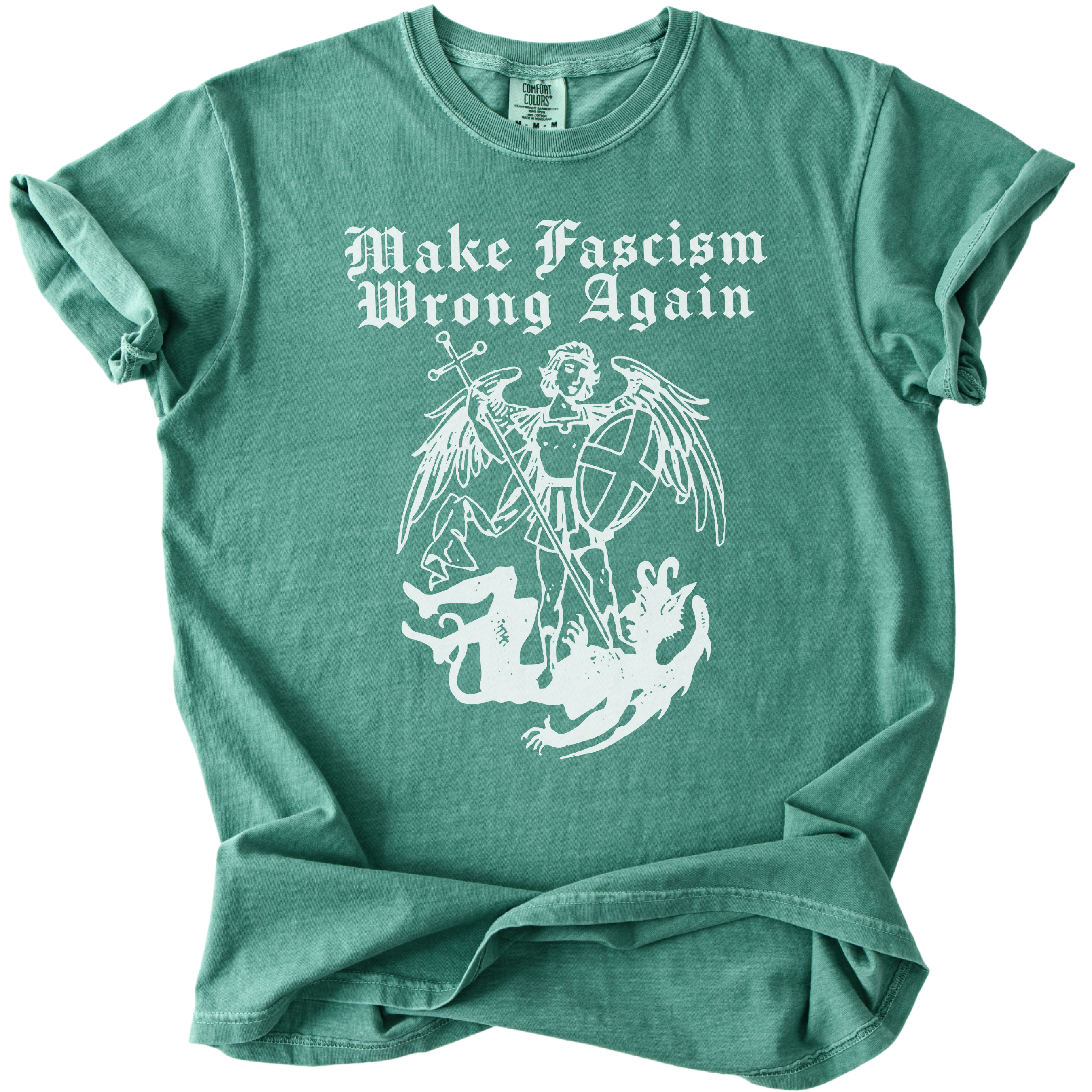 Make Fascism Wrong Again Tee