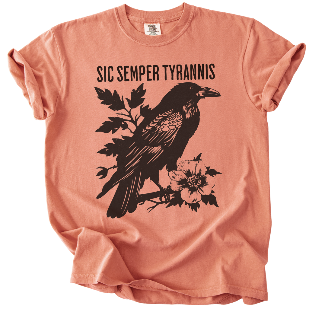 Sic Semper Tyrannis Raven Tee