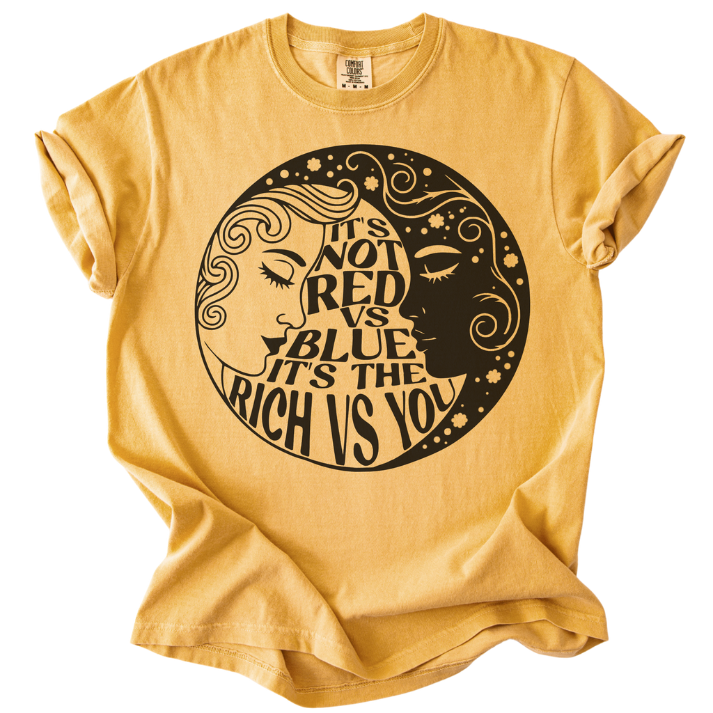 Not Red Vs Blue It's Rich Vs You Tee