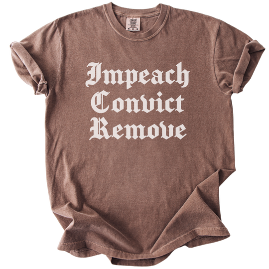 Impeach Convict Remove Tee